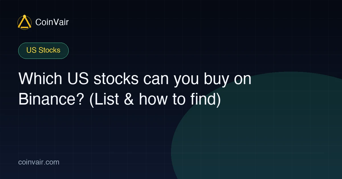 Which US stocks can you buy on Binance? (List & how to find)