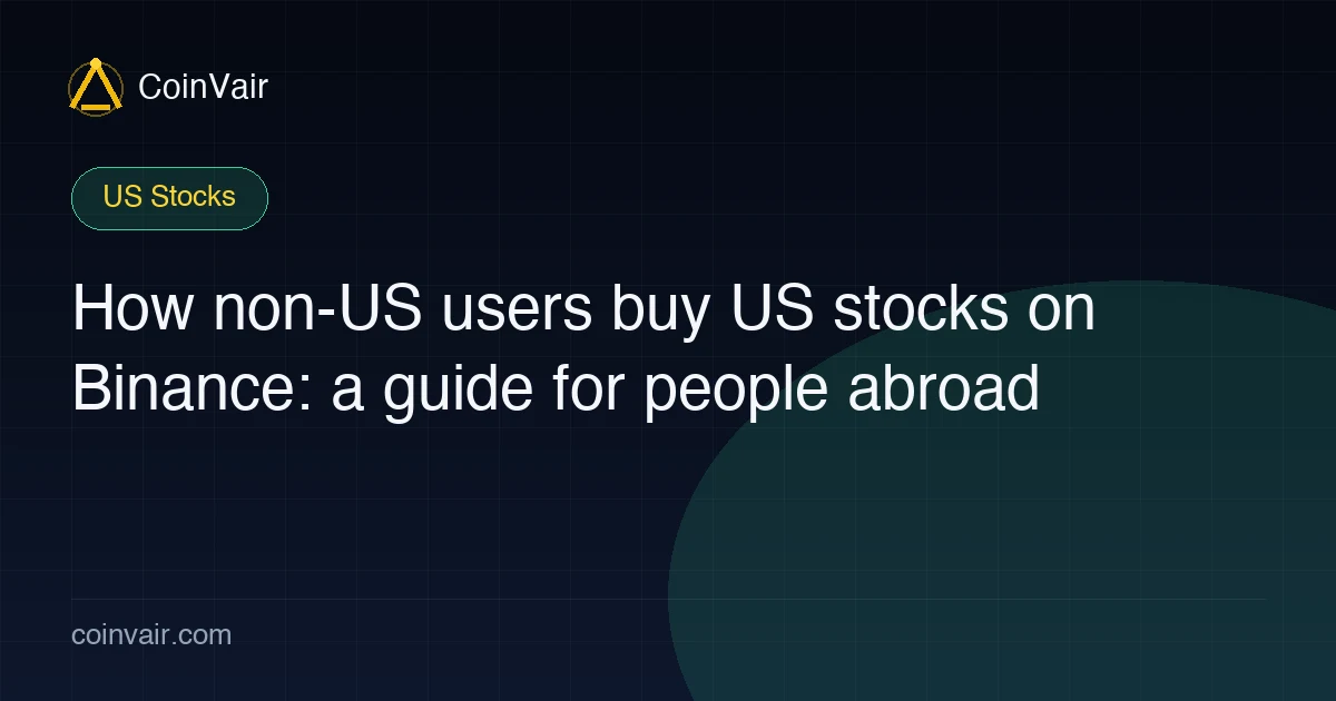 Non-US users buying US stocks on Binance cover
