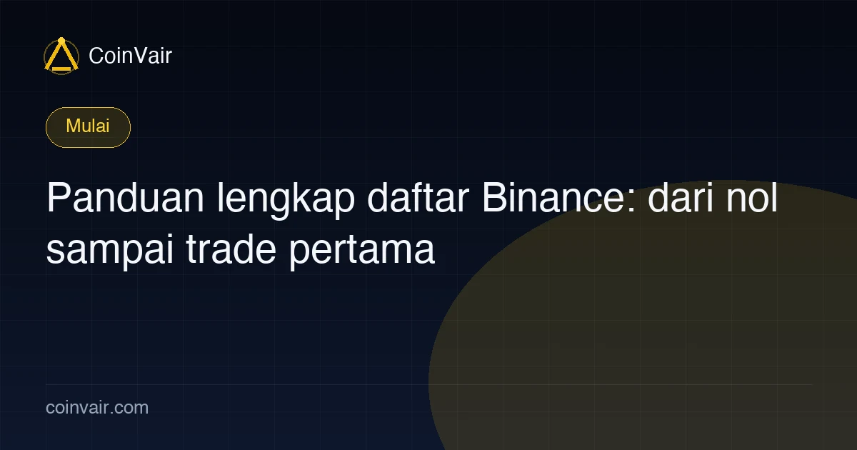 Sampul panduan lengkap daftar Binance