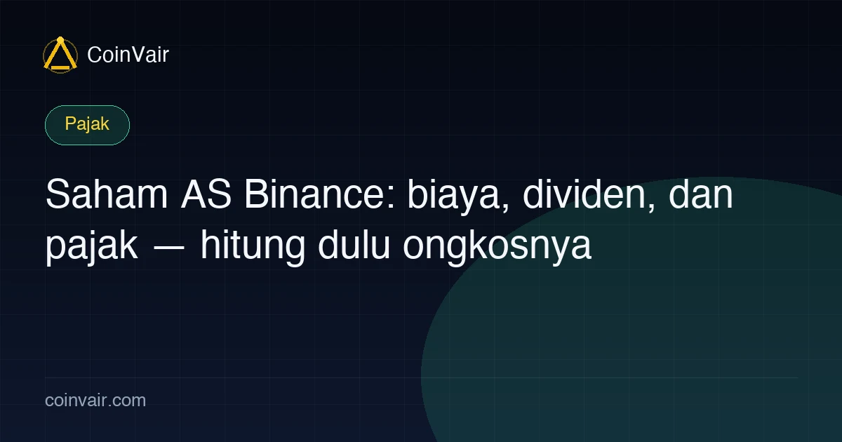 Sampul biaya dividen pajak saham AS Binance