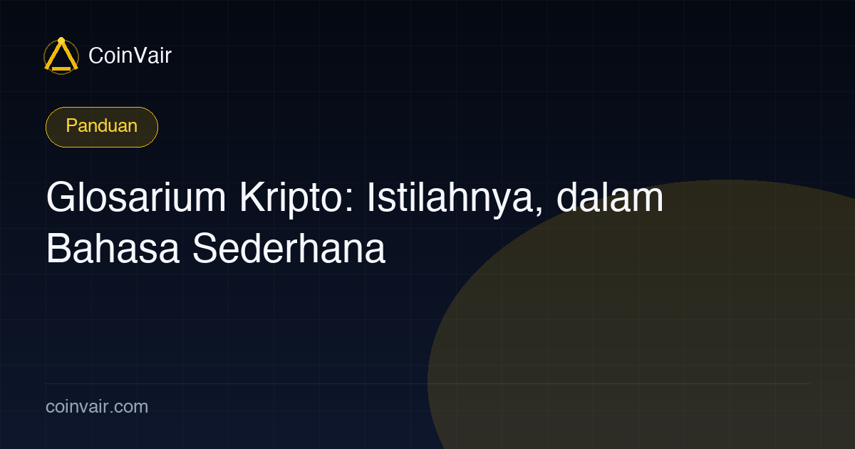 Glosarium pemula kripto: USDT, futures, leverage, likuidasi, funding rate, dan istilah frekuensi tinggi lain dijelaskan