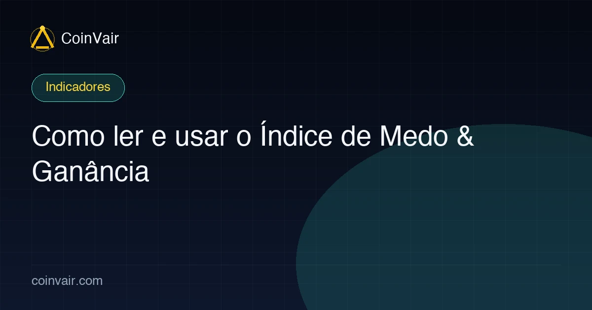 Capa sobre como usar o Índice de Medo e Ganância