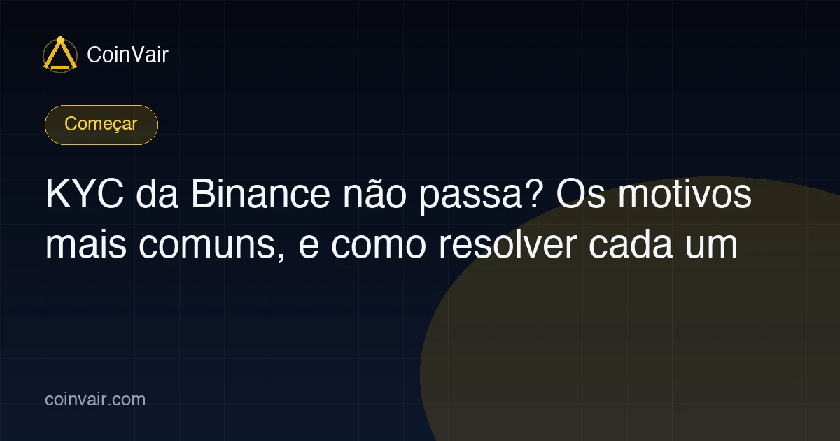 Capa sobre verificação de identidade reprovada na Binance